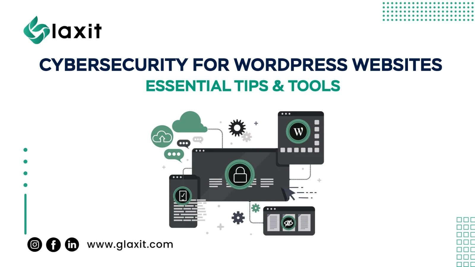 Cybersecurity for WordPress Sites: Essential Tips & Tools