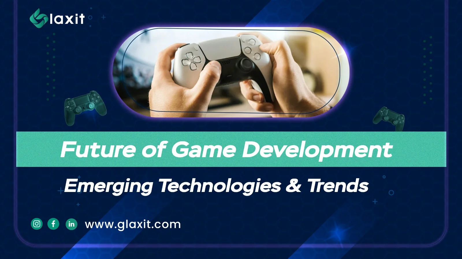 Future of Game Development Emerging Tech & Trends