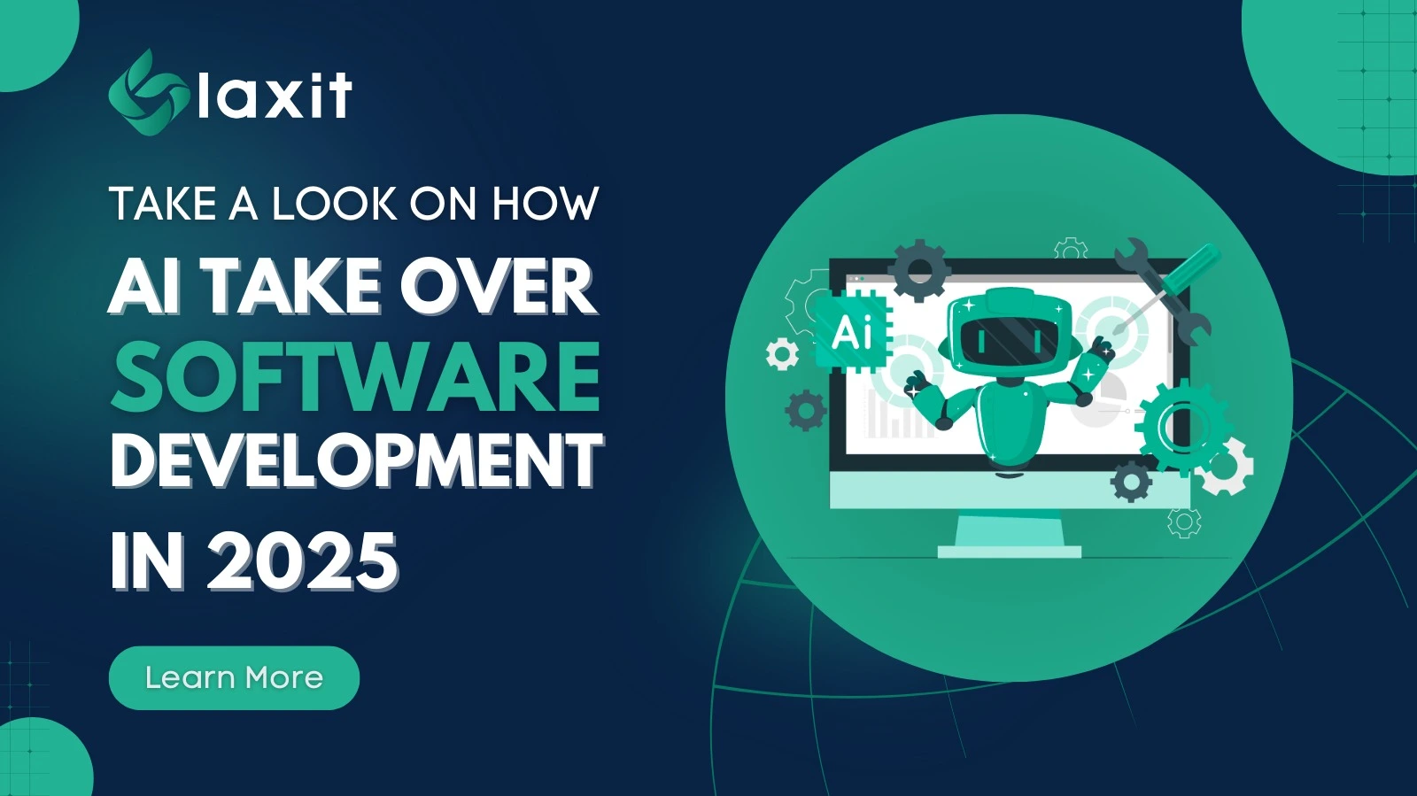 take A Look At How AI Takes Over Software Development In 2025