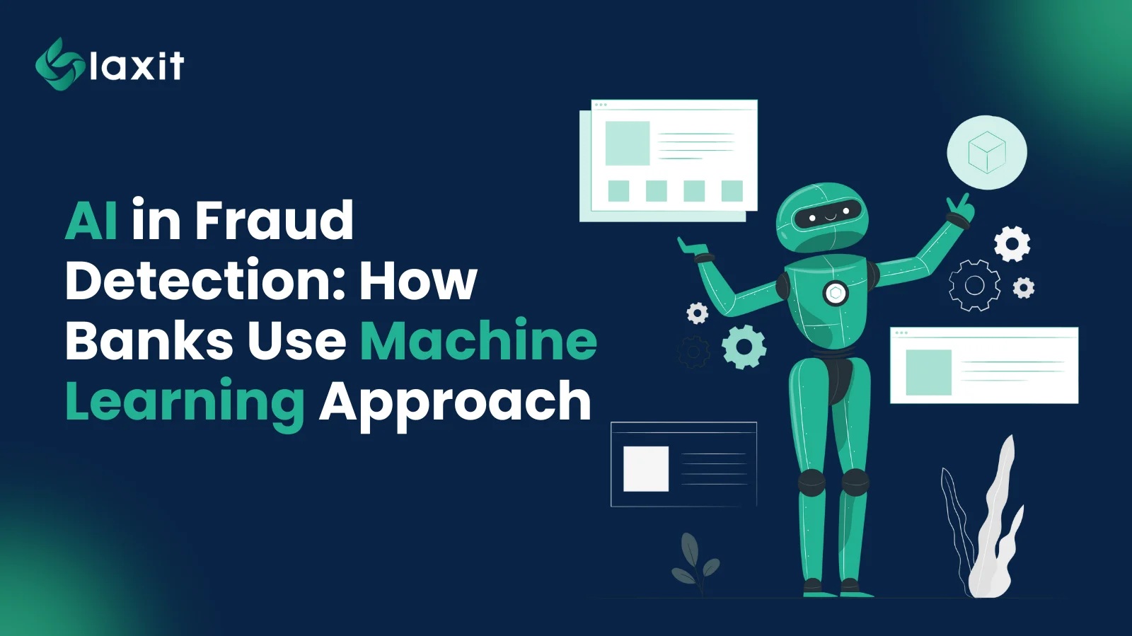AI in Fraud Detection: How Banks Use Machine Learning