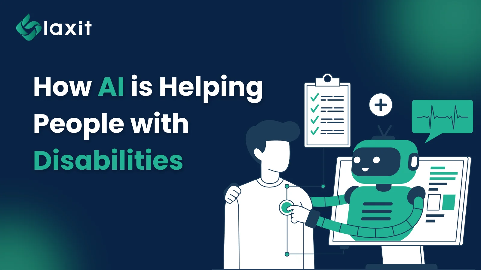 How AI is Helping People with Disabilities ?